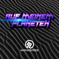 Menderes - Auf meinem Planeten artwork