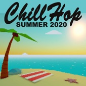 Chillhop Summer 2020 (The Best Instrumental, Chillhop, Lofi, Jazz Hip Hop Beats, Easy Listening Beats to Relax/Study To) artwork