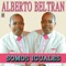 Llegas - Alberto Beltrán lyrics