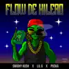 Stream & download Flow de Kilero (feat. Lil-G & Puska) - Single