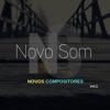 Novos Compositores, Vol. 1