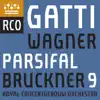 Stream & download Bruckner: Symphony No. 9 - Wagner: Parsifal (Excerpts)