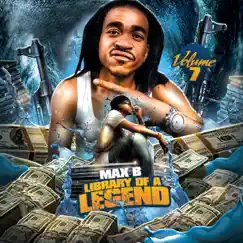 Library of a Legend, Vol. 7 by Max B album reviews, ratings, credits