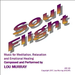 Soul Flight (Bonus Edition) by Lou Murray album reviews, ratings, credits