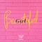 Beautiful Girl (feat. PENIEL) - WooSung lyrics