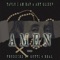 Amen (feat. Ant Glizzy) - Taylo I Am Rap lyrics