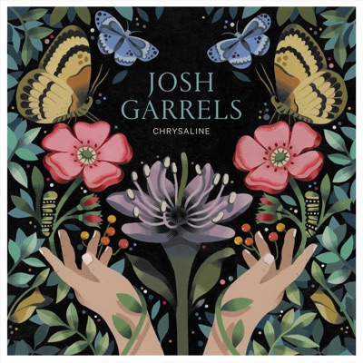 Chrysaline - Josh Garrels
