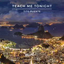 Teach Me Tonight (feat. Zoot Sims) - Single - Tito Puente Teach Me Tonight (feat. Zoot Sims) - Single - Tito Puente