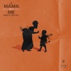 Mama Told Me - Single artwork