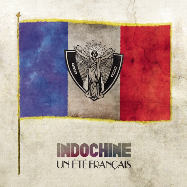 Un été français - EP - Indochine