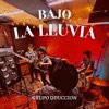 Bajo La Lluvia - Single