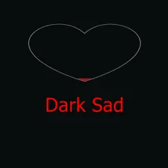Dark Sad Song Lyrics