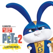 It’s Gonna Be A Lovely Day (The Secret Life Of Pets 2) [Latin Mix] artwork