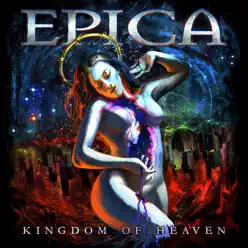 Kingdom of Heaven (A New Age Dawns) [Part V] - EP - Epica