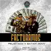 Stream & download Facturamos (feat. Ice Koby & Young Nerd)