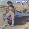 Bag Talk 3