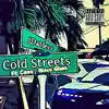 Cold Streets (feat. Caos & Blacc Ghos) - Single album lyrics, reviews, download