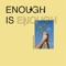 Enough Is Enough artwork