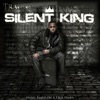 Silent King