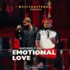 Emotional Love (feat. Prince Raaz B) - Single album lyrics, reviews, download