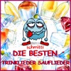 Die Besten Trinklieder Sauflieder