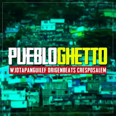 Pueblo Ghetto - Single - Cresposalem