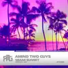 Miami Sunset - Single album lyrics, reviews, download