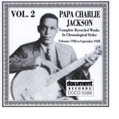 Papa Charlie Jackson - Your Baby Ain't Sweet Like Mine