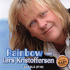 Bye Bye Baby Goodbye (feat. Lars Kristoffersen) - Rainbow med Lars Kristoffersen