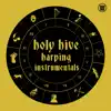 Harping (Instrumentals) [feat. Mary Lattimore] - EP album lyrics, reviews, download