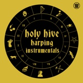 Holy Hive/Mary Lattimore - The Things Themselves (Instrumental)