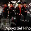Apoyo del Niño (Deluxe) album lyrics, reviews, download