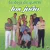 Se Deja De Querer album lyrics, reviews, download