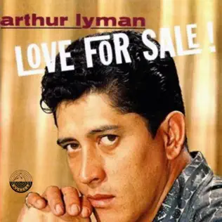 ladda ner album Arthur Lyman - Love For Sale