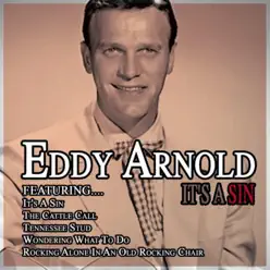 It's a Sin - Eddy Arnold