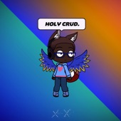 Holy Crud - EP artwork