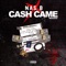 Cash Came (Reloaded) - Nas B lyrics