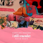 I Still Remember (R3HAB Remix) artwork