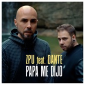 Papá Me Dijo (feat. Dante) artwork