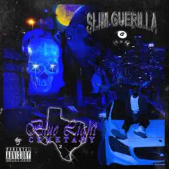 Blue Light Cemetary 2 by Slim Guerilla album reviews, ratings, credits
