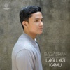 Lagi Lagi Kamu - Single