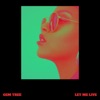 Let Me Live - Single