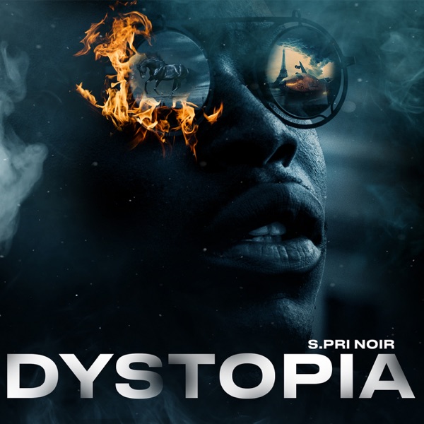 Dystopia - Single - S.Pri Noir