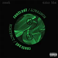 Contrast - EP - Amok Contrast - EP - Amok