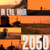 In Evil Hour - 2050