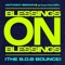 Blessings On Blessings (The B.O.B. Bounce) artwork