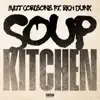 Soup Kitchen - Single (feat. Rich Dunk) - Single album lyrics, reviews, download