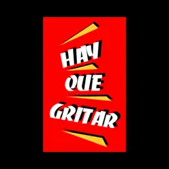 Hay Que Gritar - EP - La Covacha