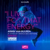 I Live for That Energy (Asot 800 Anthem) [Remixes] - EP