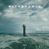 Withdrawls by Miles Hardt